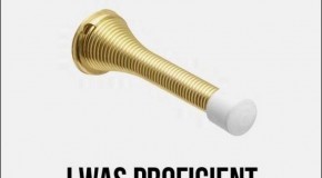 I was so gifted at this that my parents always had to stop me before my talents hurt…